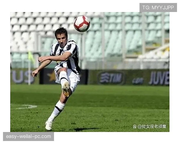 德尔皮耶罗前插撕裂防线能力为何显著优于同期锋线？